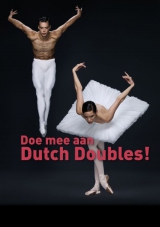 Het Nationale Ballet start crowdfundingactie voor Dutch Doubles 