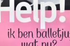 Beeld: Help! Ik ben een balletjuf... Wat nu? - Claudine Decock